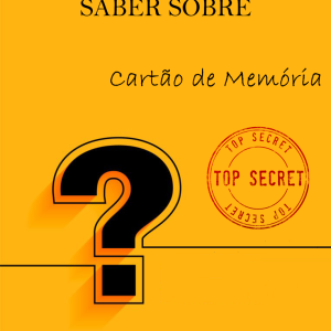 O que você precisa saber sobre Cartão de Memória